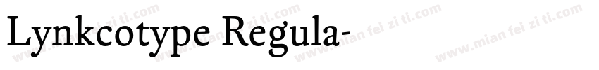 Lynkcotype Regula字体转换